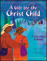 A Gift for the Christ Child