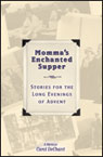 Momma's Enchanted Supper