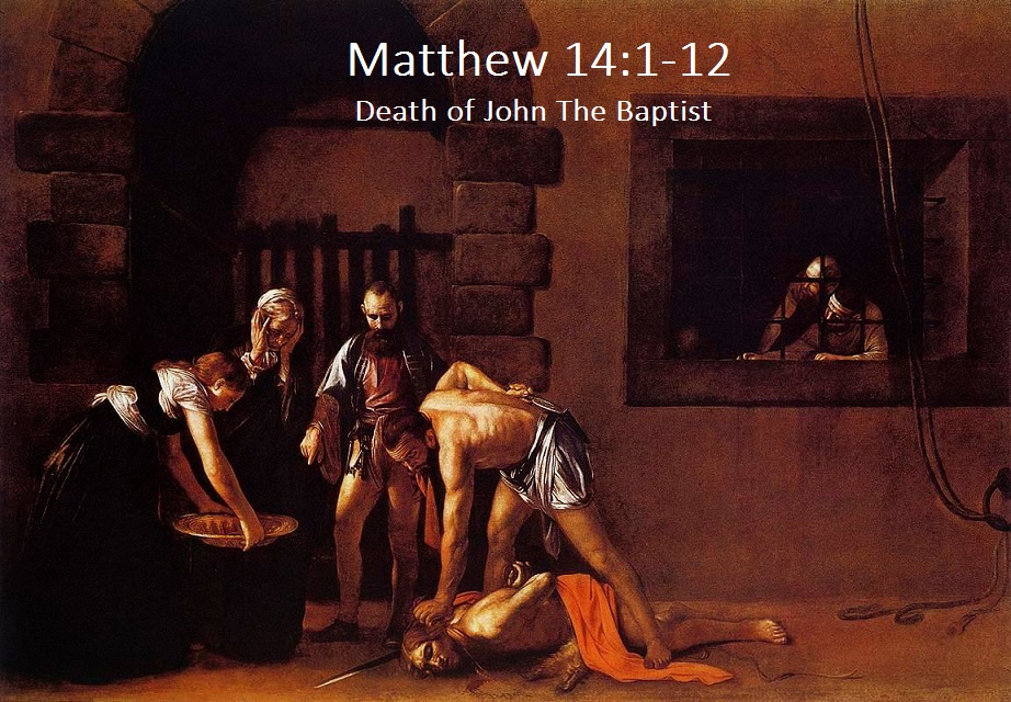 瑪 14:1-12,乙年