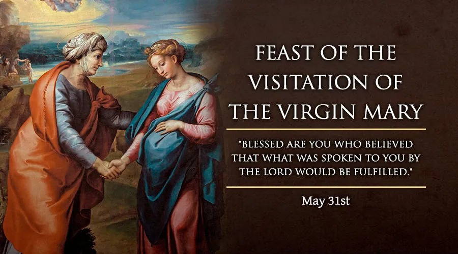 聖母訪親
Feast of the Visitation of the Virgin Mary